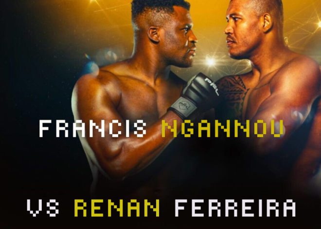 MMA : Francis Ngannou vs Renan Ferreira, bien plus qu&rsquo;un combat