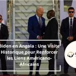 Biden en Angola : Une Visite Historique pour Renforcer les Liens Américano-Africains