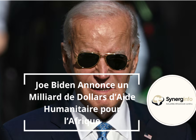 Joe Biden anuncia mil milhões de dólares em ajuda humanitária para África